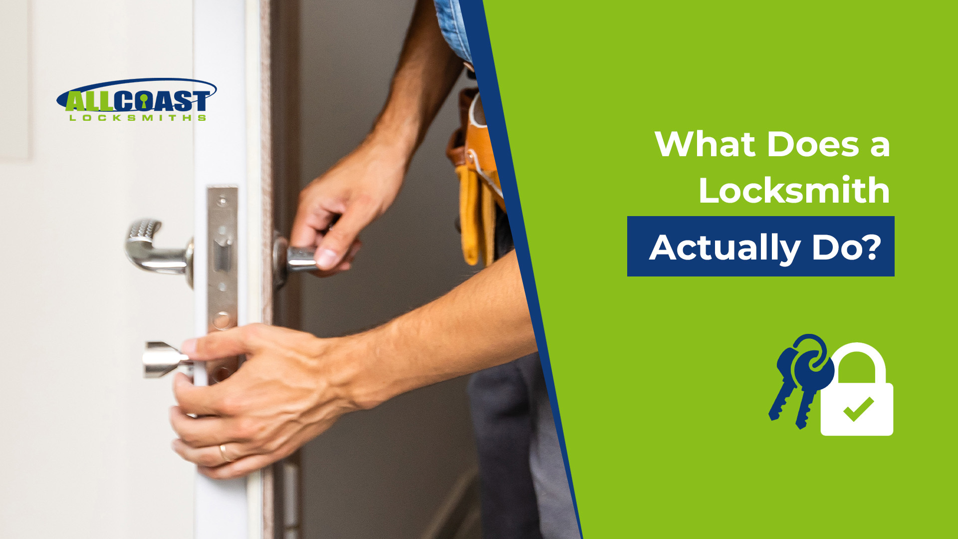 what does a locksmith on the gold coast actually do?